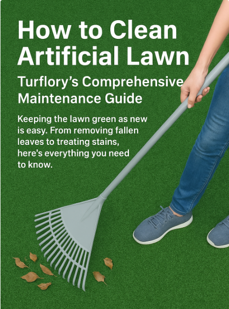 Turflory Artificial Lawn Cleaning & Maintenance Guide