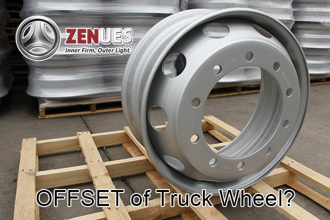 Understanding Truck Wheel Offset: A Guide to Choosing the Right Offset Wheels for Your Heavy-Duty Vehicle