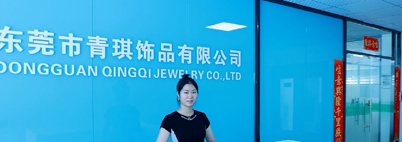 Dongguan Qingqi Jewelry Co., Ltd.